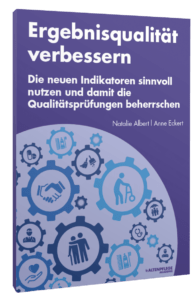 Praxishandbuch Ergebnisqualität verbessern